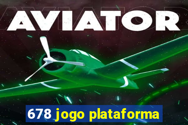 678 jogo plataforma